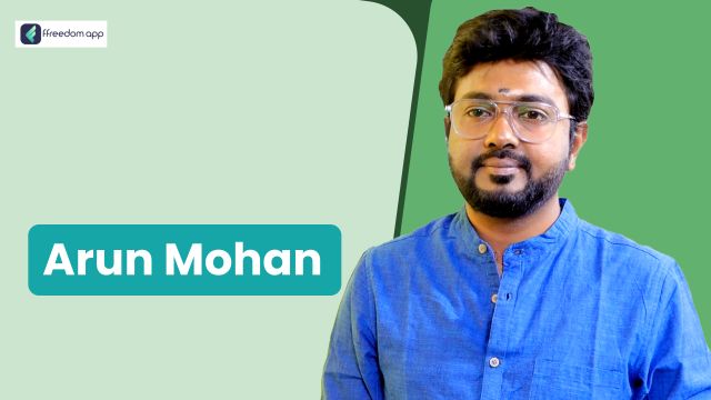 Arun Mohan फ़्रीडम ऐप पर सौंदर्य और स्वास्थ्य व्यापार के मेंटर है।