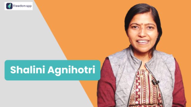 Shalini Agnihotri is a mentor on Home Based Business and Manufacturing Business on ffreedom app.