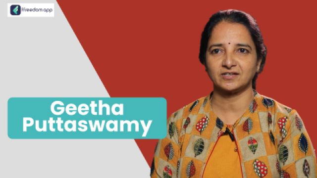 Geetha Puttaswamy फ़्रीडम ऐप पर व्यापार की मूल बातें और सेवा व्यापार के मेंटर है।