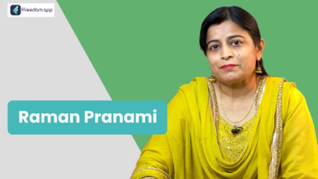Raman Pranami फ़्रीडम ऐप पर घरेलू व्यापार और हस्तशिल्प व्यापार के मेंटर है।