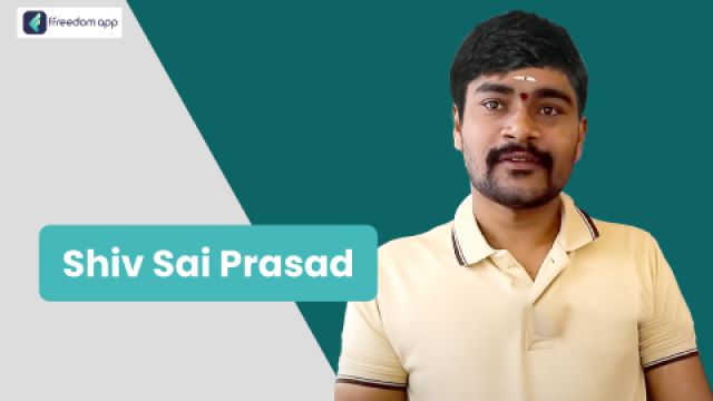 shiv sai prasad is a mentor on Home Based Business, Retail Business and Bakery & Sweets Business on ffreedom app.