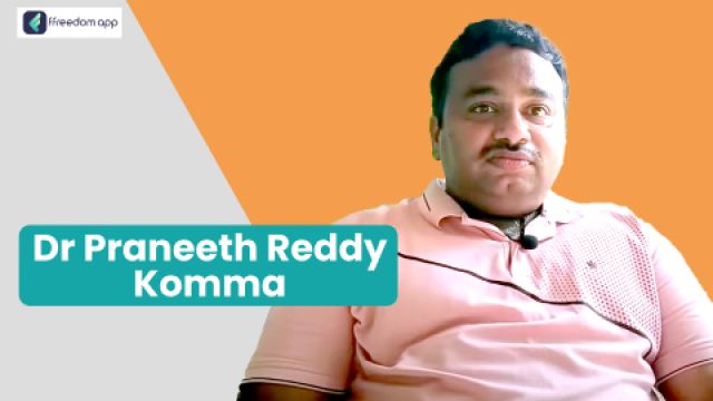 Dr. Praneeth Reddy Komma అనేవారు ffreedom app లో మేకలు & గొర్రెల సాగులో మార్గదర్శకులు