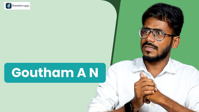 Gowtham Natarajan फ़्रीडम ऐप पर मशरूम की खेती के मेंटर है।