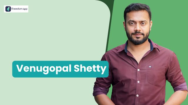 Venugopal Shetty फ़्रीडम ऐप पर डिजिटल क्रिएटर/इंफ्लुएंसर के मेंटर है।