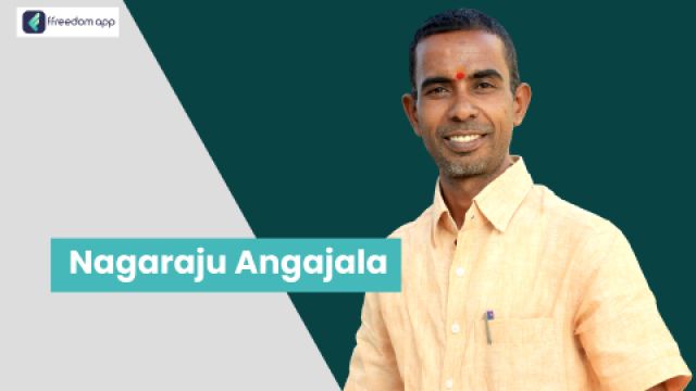 Nagaraju Angajala என்பவர் மீன் மற்றும் இறால் வளர்ப்பு, ஸ்மார்ட் விவசாயம், கல்வி மற்றும் பயிற்சி மையம் சார்ந்த வணிகம் மற்றும் ஃபேஷன் மற்றும் ஆடை வணிகம் ffreedom app-ன் வழிகாட்டி
