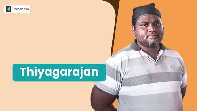 Thiyagarajan is a mentor on Manufacturing Business, Bakery & Sweets Business and Food Processing & Packaged Food Business on ffreedom app.