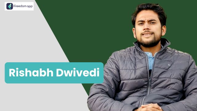 Rishabh Dwivedi is a mentor on Vegetables Farming and Basics of Farming on ffreedom app.