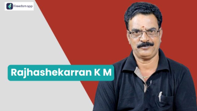 K M Rajhashekarran फ़्रीडम ऐप पर खाद्य पदार्थों की उत्पादन और पैकेजिंग व्यापार और उत्पादन व्यापार के मेंटर है।