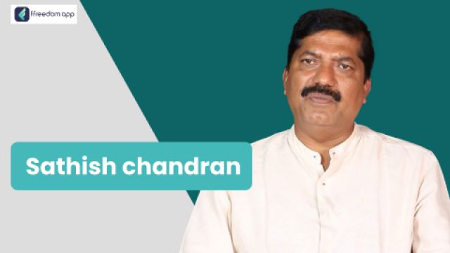 Sathish chandran is a mentor on Basics of Business and Manufacturing Business on ffreedom app.