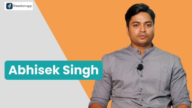 Abhishek Singh என்பவர் ஒருங்கிணைந்த விவசாயம் மற்றும் ஸ்மார்ட் விவசாயம் ffreedom app-ன் வழிகாட்டி