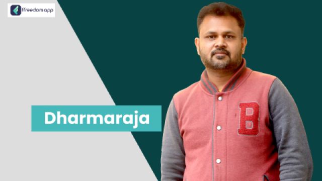 Dharmaraja R फ़्रीडम ऐप पर घरेलू व्यापार और केक और मिठाई व्यापार के मेंटर है।