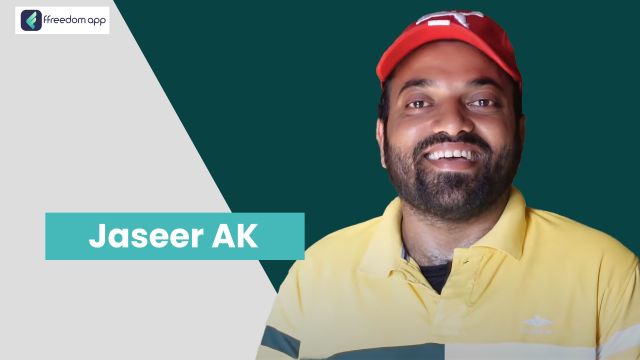 Jaseer AK फ़्रीडम ऐप पर मशरूम की खेती, घरेलू व्यापार, व्यापार की मूल बातें, खुदरा व्यापार और डिजिटल क्रिएटर/इंफ्लुएंसर के मेंटर है।