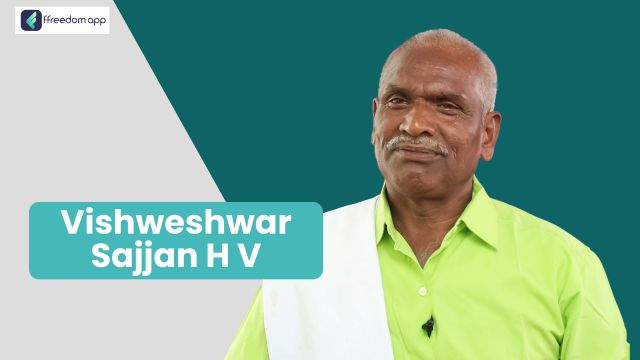 Vishshweshwar Sajjan H V ಇವರು ffreedom app ನಲ್ಲಿ ಸಮಗ್ರ ಕೃಷಿ, ಹೈನುಗಾರಿಕೆ, ಕೃಷಿ ಬೇಸಿಕ್ಸ್ ಮತ್ತು ಹಣ್ಣಿನ ಕೃಷಿ ನ ಮಾರ್ಗದರ್ಶಕರು