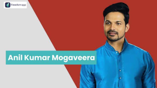 Anil kumar Mogaveera is a mentor on Digital Creator Business, Government Schemes For Business and Government Schemes for Farming on ffreedom app.