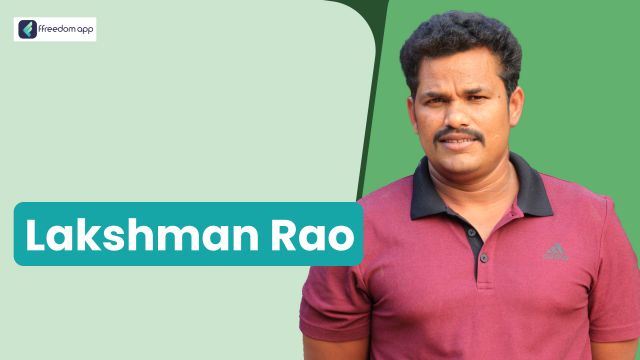 Chintha Lakshman Rao is a mentor on Poultry Farming on ffreedom app.