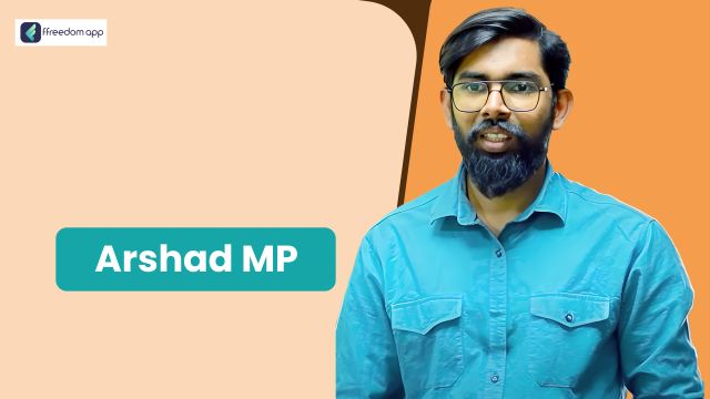 Arshad MP is a mentor on Food Processing & Packaged Food Business, Basics of Business and Manufacturing Business on ffreedom app.