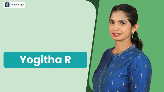 R Yogitha फ़्रीडम ऐप पर घरेलू व्यापार, व्यापार की मूल बातें और फैशन और कपड़े व्यापार के मेंटर है।