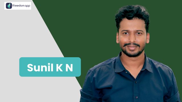 K.N. Sunil फ़्रीडम ऐप पर साग-सब्जी की खेती, स्मार्ट फार्मिंग और फूलों की खेती के मेंटर है।