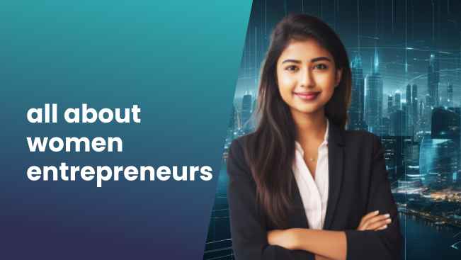 Course Trailer: Women Entrepreneurship Course. Watch to know more.