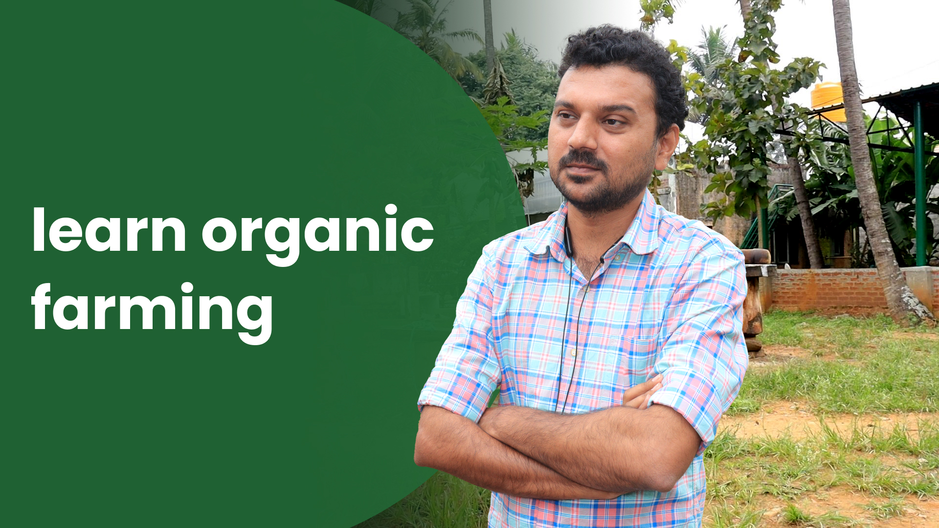 Course Trailer: Agripreneurship – Learn from the Success Story of Grassroots Organic Farms!. Watch to know more.