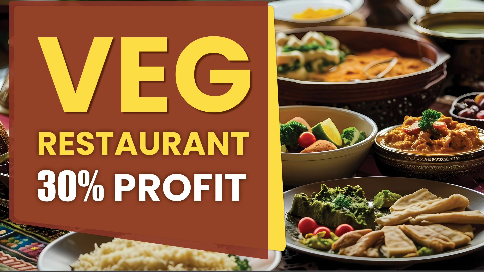 Course Trailer: Veg Restaurant Business - Make 20-30 Percent Profit. Watch to know more.