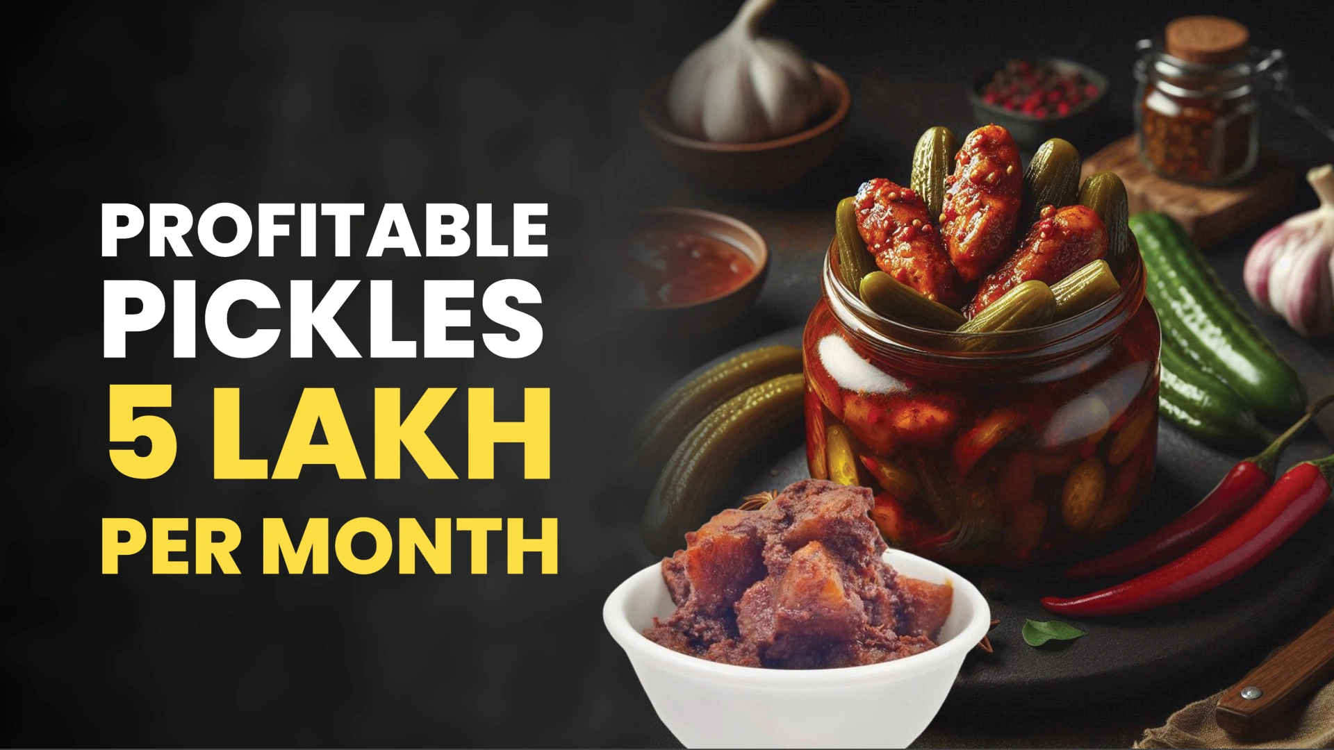 Course Trailer: Non Veg Pickle Business - Earn 3 To 5 lakhs Per Month. Watch to know more.