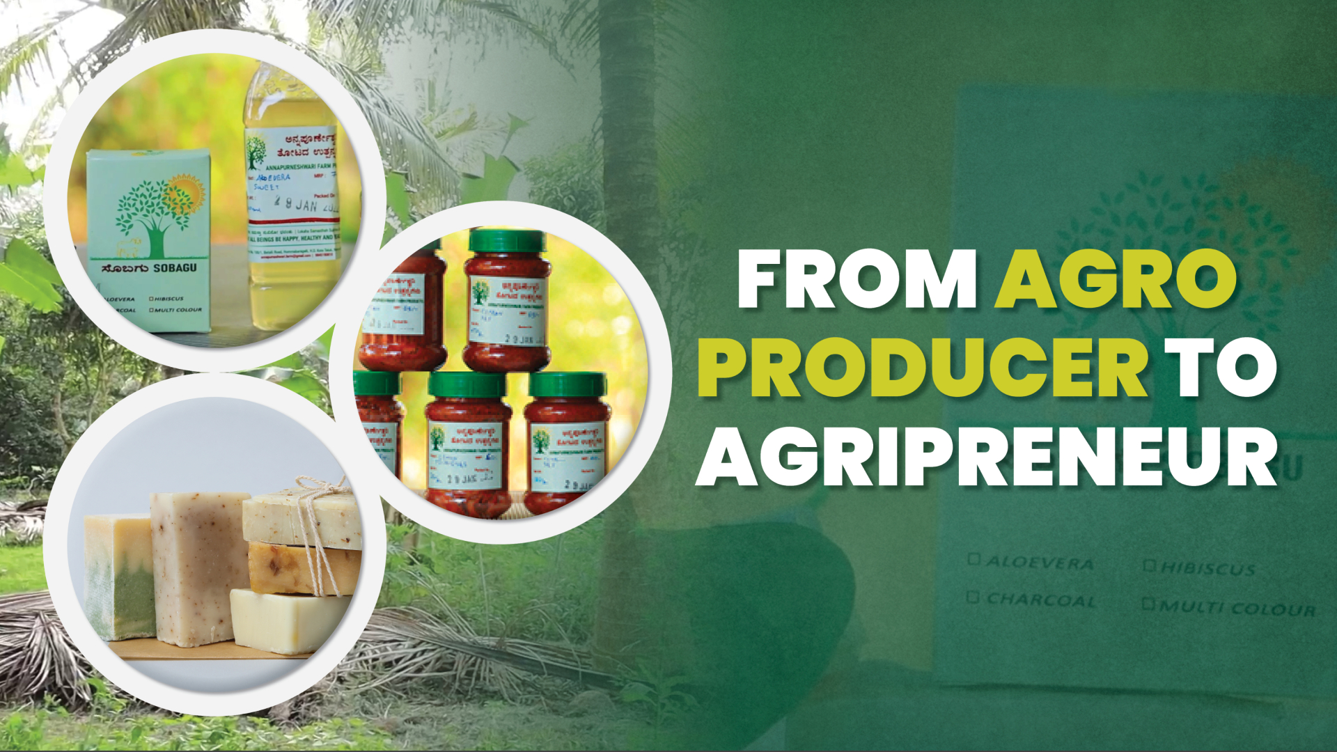 Course Trailer: Agripreneurship- Annapoorneshwaris Success in Agro Products. Watch to know more.