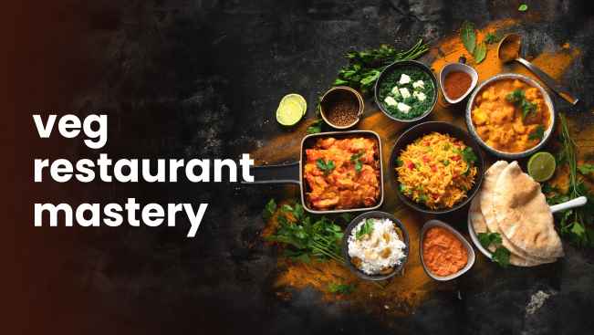 Course Trailer: Veg Restaurant Business Course - Earn 5 lakh/month. Watch to know more.