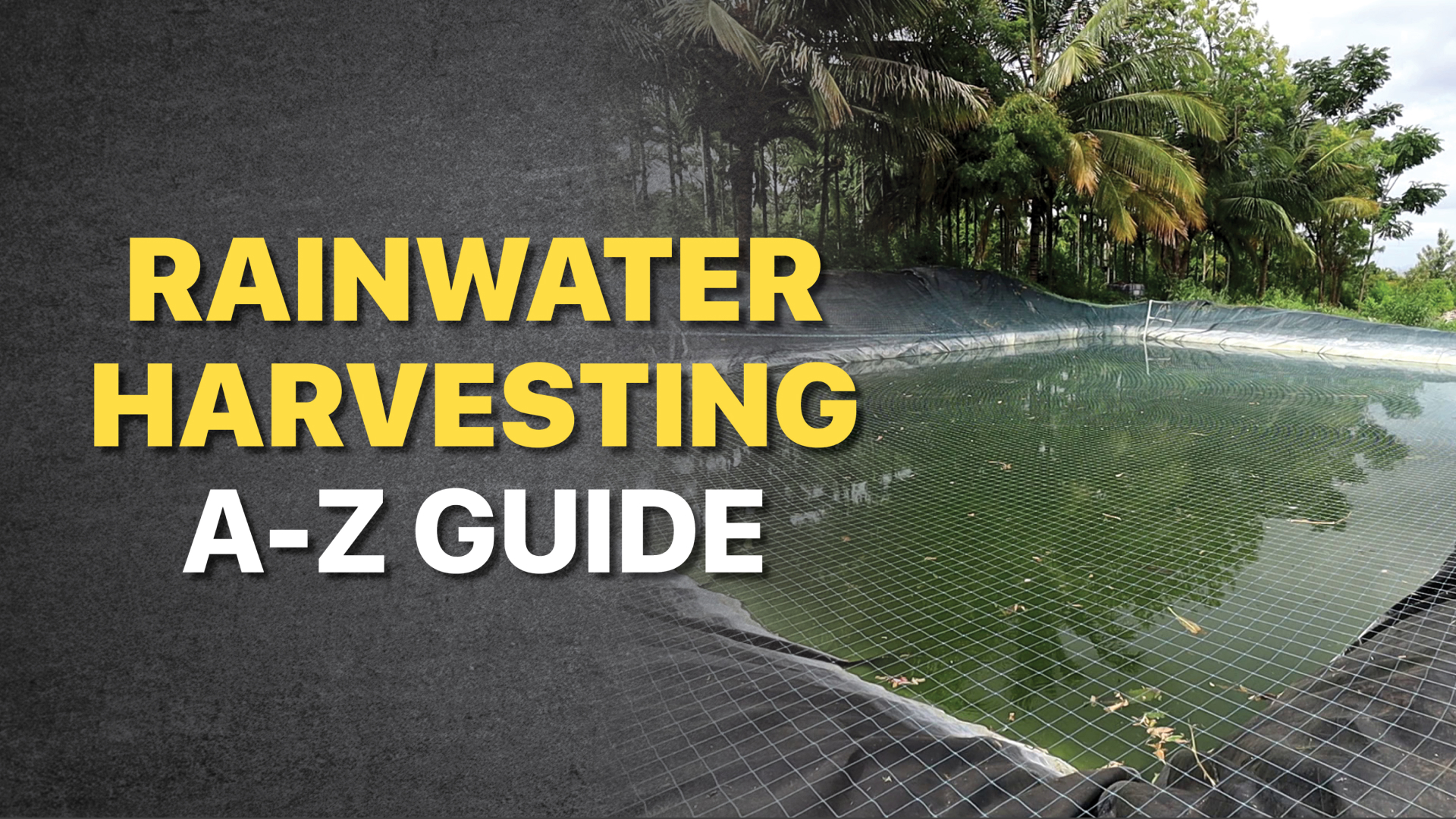 Course Trailer: Learn How to Harvest Rain Water from Ayyappa Masagi. Watch to know more.