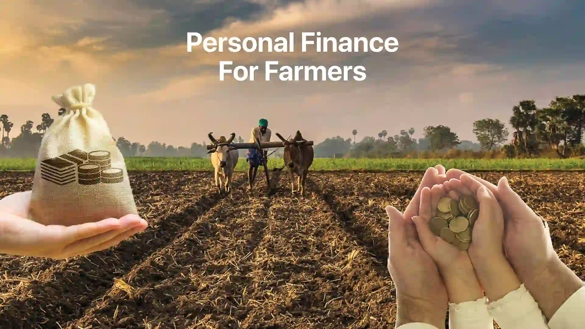 A guide to Personal Finance for Farmers - Online course on ffreedom app