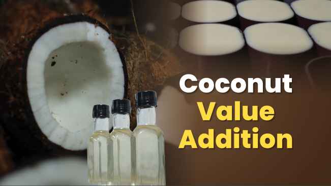 Course Trailer: Agripreneurship - Coconut Value Addition. Watch to know more.