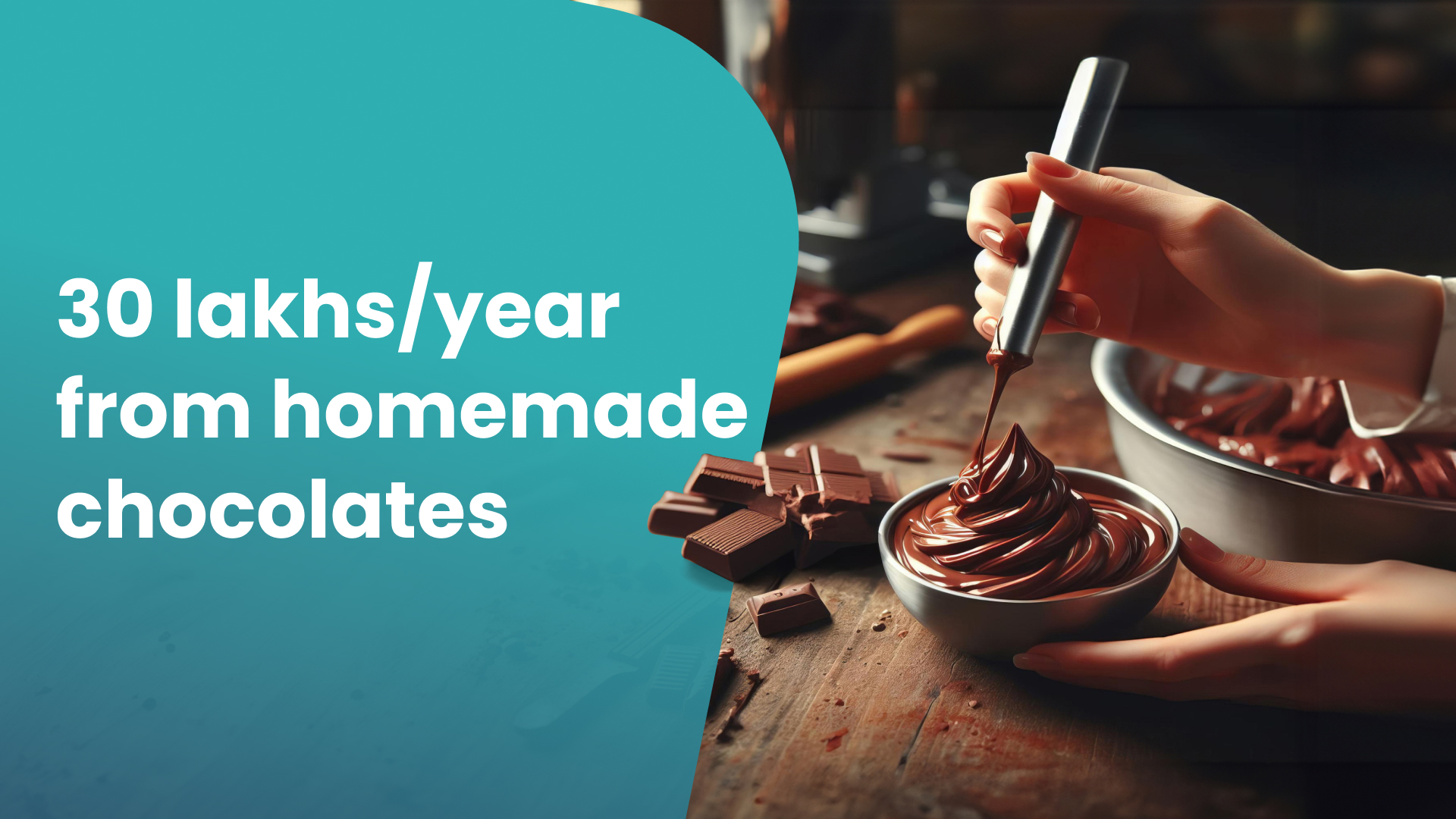 Course Trailer: Home-made chocolate business - Earn 30 lakhs/year. Watch to know more.