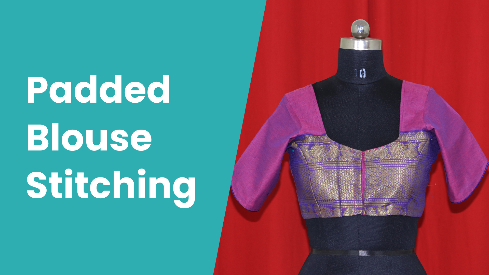 Course Trailer: How to stitch a Padded Pattern Blouse?. Watch to know more.