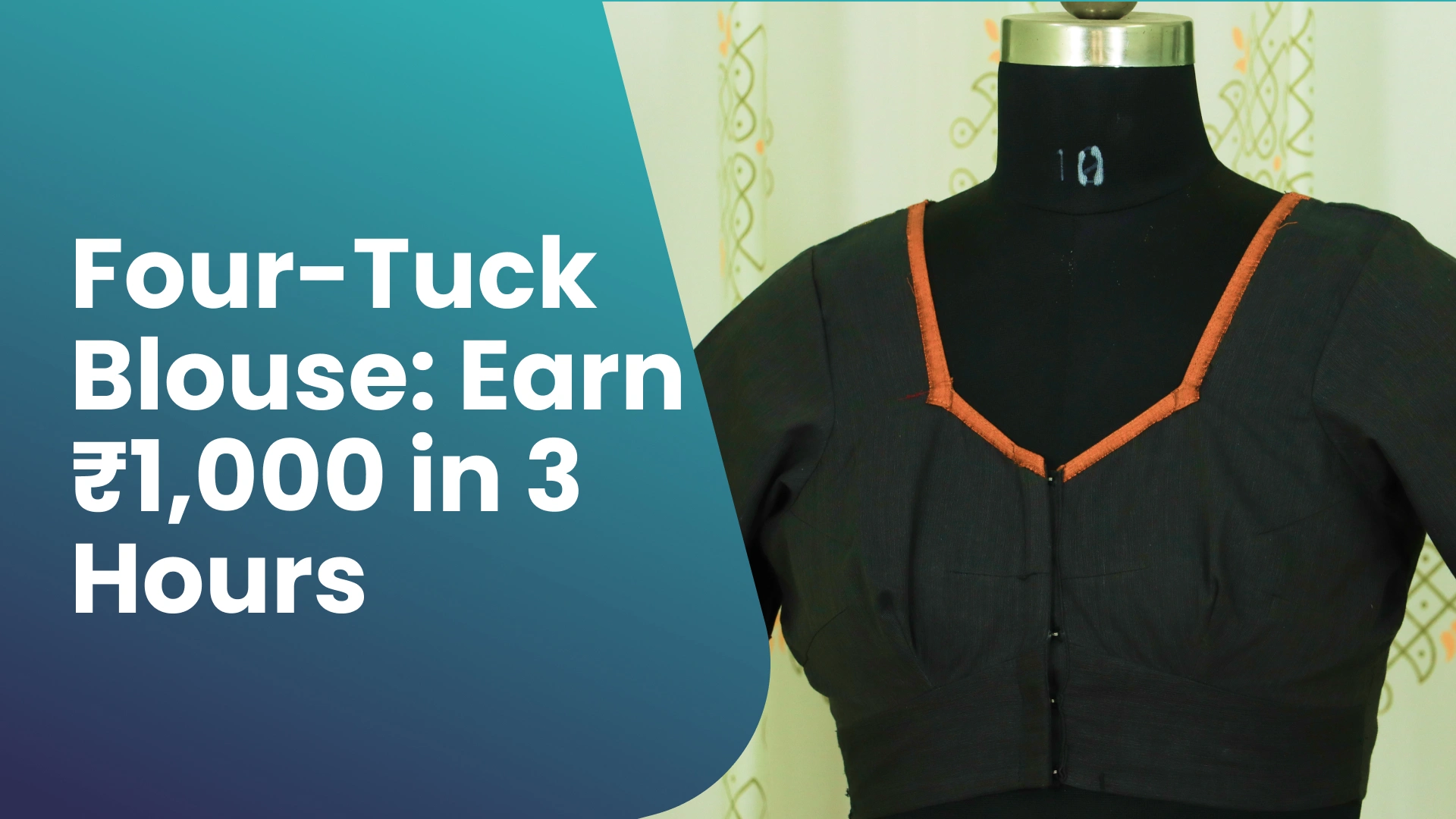 Course Trailer: How to Stitch a Stylish Four-Tuck Blouse with Belt?. Watch to know more.