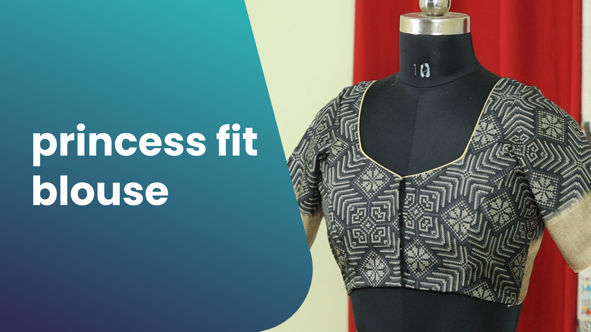 Course Trailer: Learn to stitch a Princess Cut Blouse. Watch to know more.