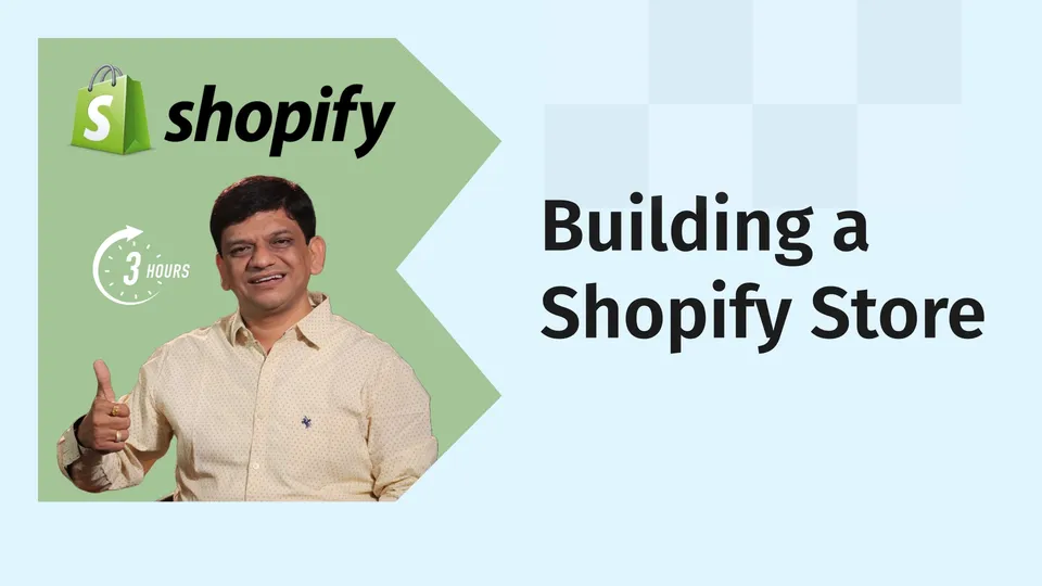 Building a Shopify Store: Practical Course