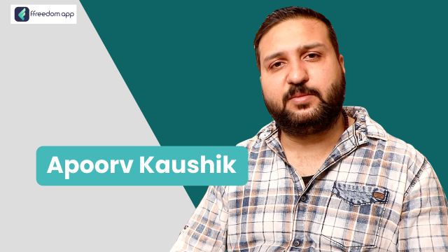 Apoorv Kaushik फ़्रीडम ऐप पर व्यापार की मूल बातें और खुदरा व्यापार के मेंटर है।
